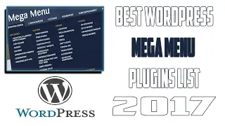 Best WordPress Mega Menu Plugins 2017 