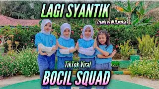 LAGI SYANTIK | Remix Tiktok Viral | By Dj Jhanzkie | BOCIL SQUAD | Mommy Bintang