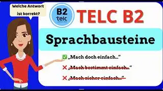 Sprachbausteine Übung TELC B2 I Prüfung B2 Vorbereitung I Sprachbausteine B2 Übungen mit lösungen
