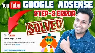 Step 2 error setup google adsense 2022 || Fix In Adsense Step 2 Error Problem Solve in Hindi ⚡⚡⚡