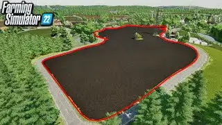 Transforming this WHOLE AREA for 1 Field! | Let's Play Farming Simulator 22