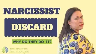 Why Narcissists Discard You | The Narcissist Discard Phase Explained