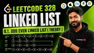 328.1 Odd Even Linked List (Theory) | #8 | Linked List Playlist | #leetcode #linkedlist #dsa