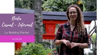 59. BODA INFORMAL - CASUAL - LA WEDDING PLANNER