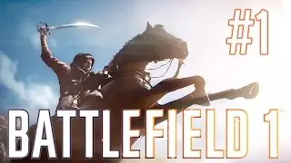 Battlefield 1 - Awesome Cavalier Gameplay!