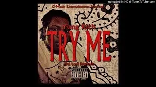 Yung Rich- Try Me (Dej Loaf Freestyle)