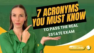 Crush the Real Estate Exam with These New 7 Acronyms