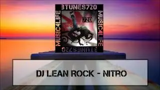 DJ Lean Rock - Nitro