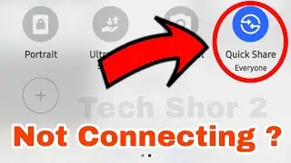 How to Fix Nearbyshare Or Quick Share Not Working Problem Solve