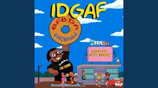 Idgaf