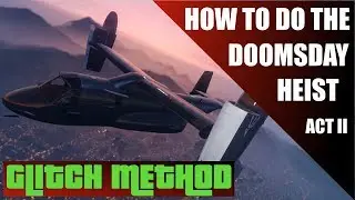 Make millions with the Doomsday Act II Heist glitch