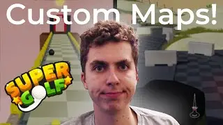 Super Golf CUSTOM MAPS! (I went to AREA 15)