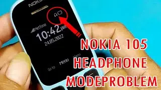 Nokia 105 Ta-1010 Headphones mode problem solve 100%