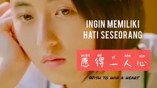 愿得一人心 - Yuan De Yi Ren Xin - Ingin Memiliki Hati Seseorang - Lagu Mandarin Subtitile Indonesia