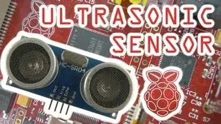 Ultrasonic Sensor with the Raspberry Pi