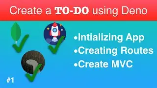 Create To Do List App using Deno, Oak, MongoDB and View Engine - Part-1 : Setting Up Project