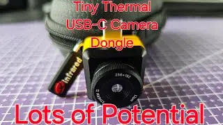 Why I like the Xinfrared (InfiRay) T2S+ 25Hz 256x192 Thermal Camera