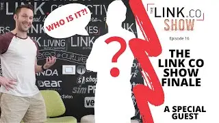 The Link Co Show Season Finale: A Special Guest