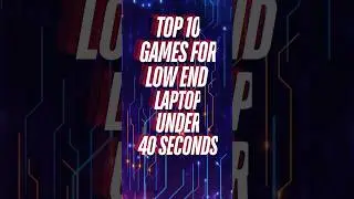 Top 10 Games For Low End PC #shorts