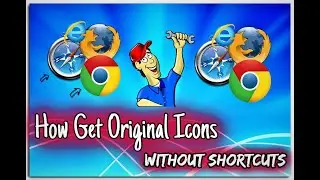 How Get Original Icons Without Shortcut Icons To Your desktop
