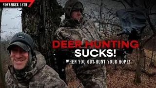 Deer Hunting Sucks!  We Hit the Wall - Out-Hunting our Hope | Bowhunting Whitetails w/ Bill Winke