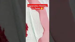 Is it Implantation Bleeding or Periods 🤔 #shorts #shortsfeed #shortvideos #bleedinginpregnancy