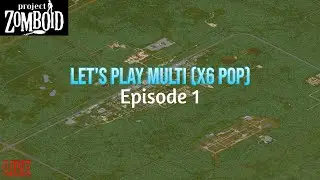 Lancement du serveur ! Objectif se rejoindre à Dixie | Let's play ep 1