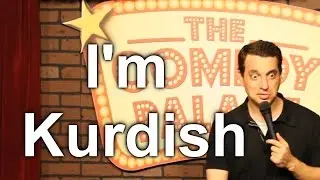 Stand-Up Comedy - I'm Kurdish