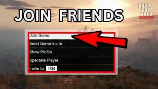 HOW TO JOIN FRIENDS IN GTA 5 ONLINE!