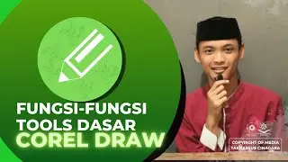 Sesi Microteaching| Fungsi-fungsi Tools Dasar Corel Draw