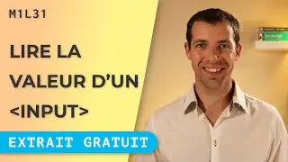 Lire la valeur d'un input (+ un piège classique chez les débutants !)