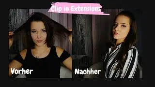 Clip in Extensions - vom Bob zu langen Haaren || _vanjie
