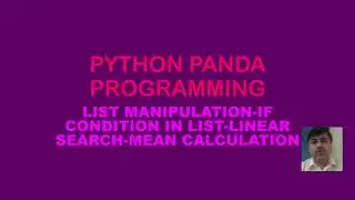 PYTHON PANDA LIST OPERATION IF CONDITION LINEAR SEARCH MEAN CALCULATION 24