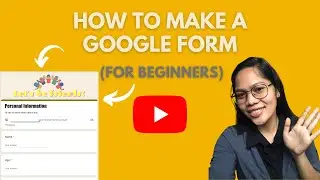 How to create a Google Form (For Beginners)