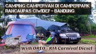 Camping - Campervan at Camperpark Rancaupas Ciwidey Bandung with OREO Kia Carnival Diesel