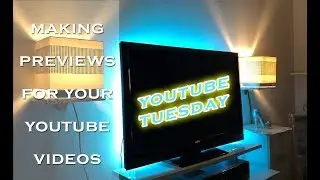 Making Previews For Your Upcoming Videos | Youtube Tuesday | Mooregirl