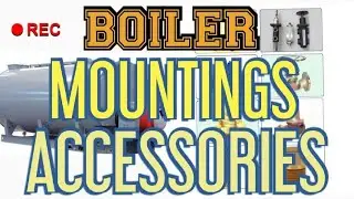 Boiler Mountings and Accessories