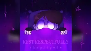 REST RESPECTFULLY