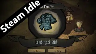 Don't Starve Together - How to Idle Steam Items