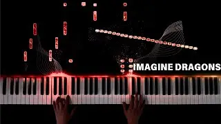 Imagine Dragons - Believer x Radioactive x Demons (Piano Cover)