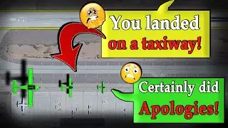 Pilot MISTAKENLY LANDS ON TAXIWAY | Phone Number to call...