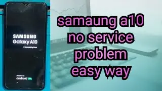 samsung A10 no service | no simcard | problem solved | easy way @salamtechmalayalam
