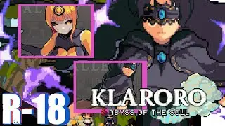 [Reupload]This game get final update??| Klaroro Abyss of the souls Gameplay R 18
