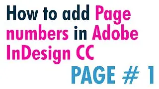 How To Add Page Numbers in Adobe InDesign CC Video Day 176