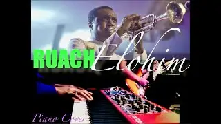 Ruach Elohim | Nathaniel Bassey | Piano Cover #nathanielbassey #victoriaorenze #namesofGod