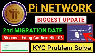 Pi Network New Update/Pi 9Step Verify/Pi Kyc Pending Problem/Pi Binance Listing/Pi 2nd Migration/