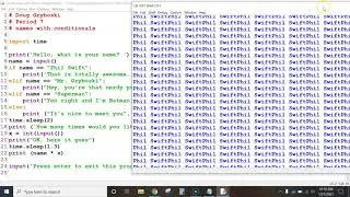 names with conditionals (if/elif/else statements) using python