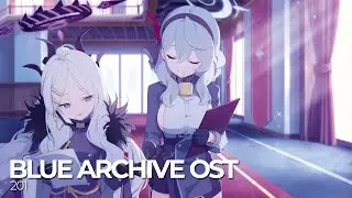 ブルーアーカイブ Blue Archive OST 201. Serene Scenario
