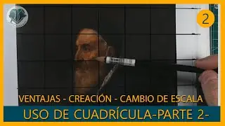 EL DIBUJO CON CUADRÍCULA - PARTE 2