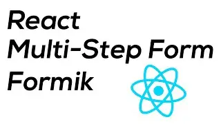 React Multi Step Form With Formik + Yup - React Tutorial